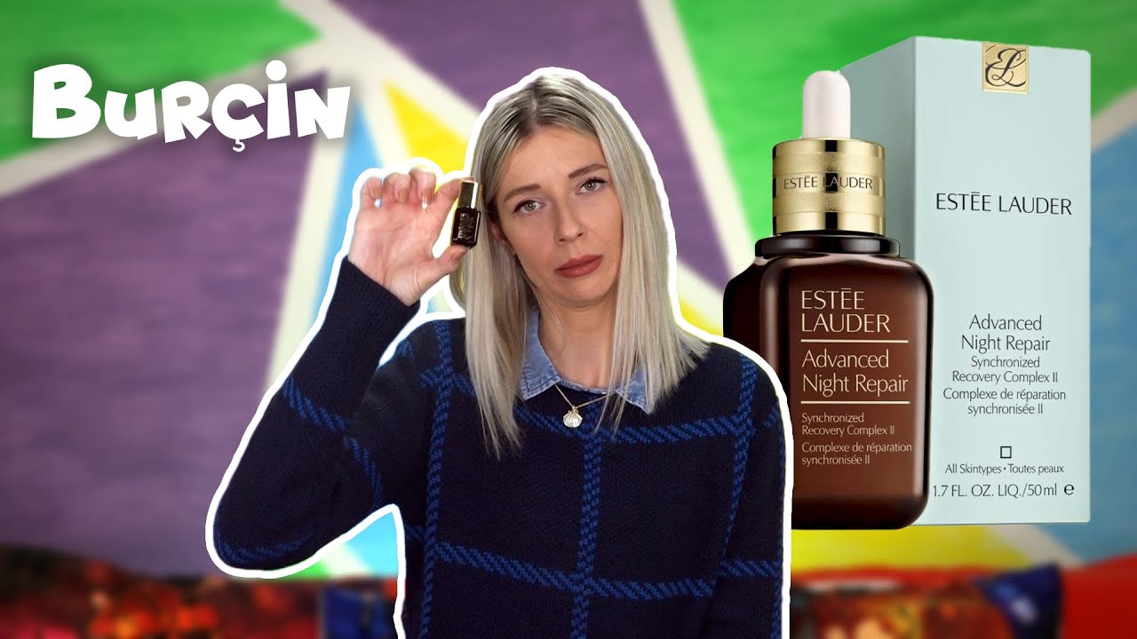 ESTEE LAUDER Advanced Night Repair Serum | Bur&ccedil;in