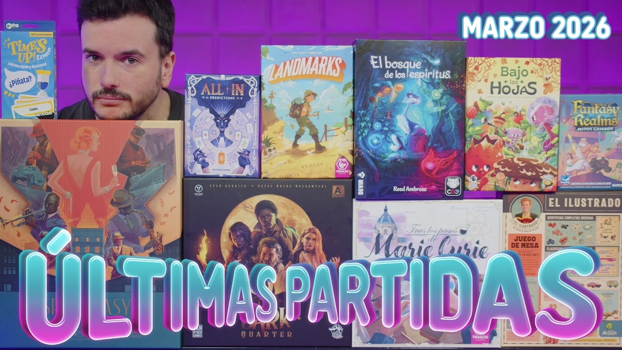 &Uacute;ltimas Partidas - Marzo 2026