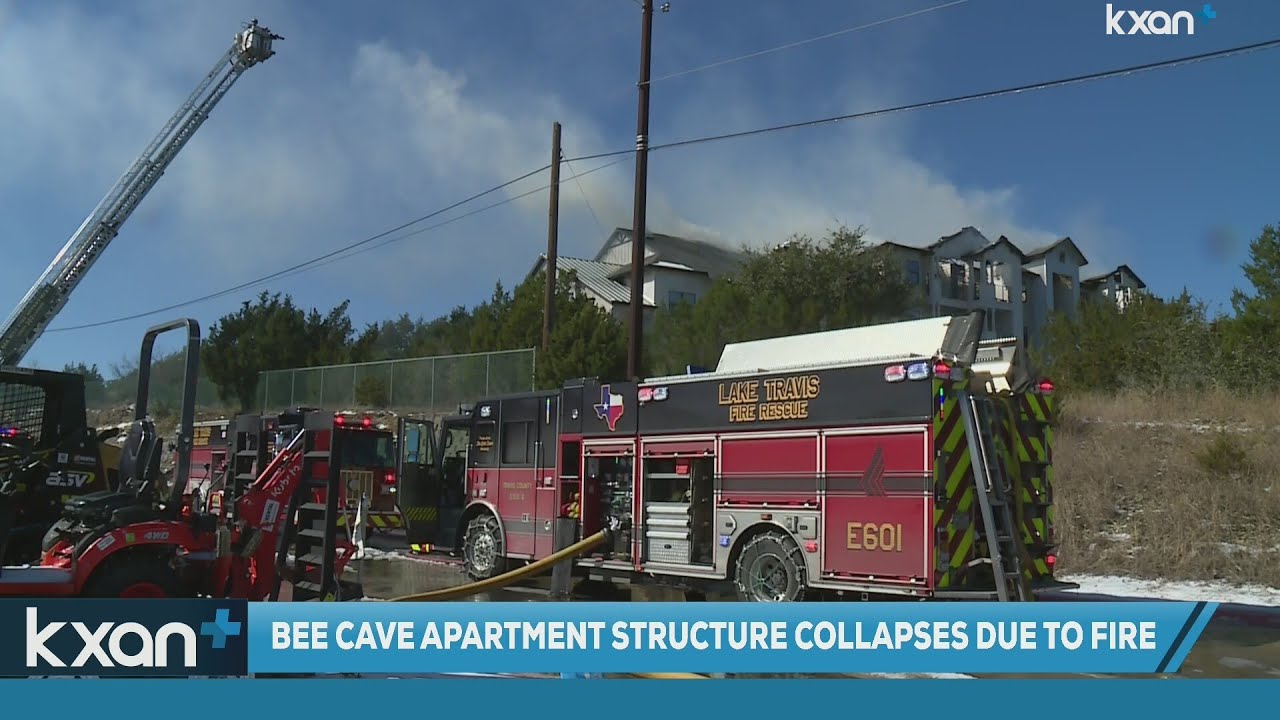 Bee Cave apartment structure collapses due to fire