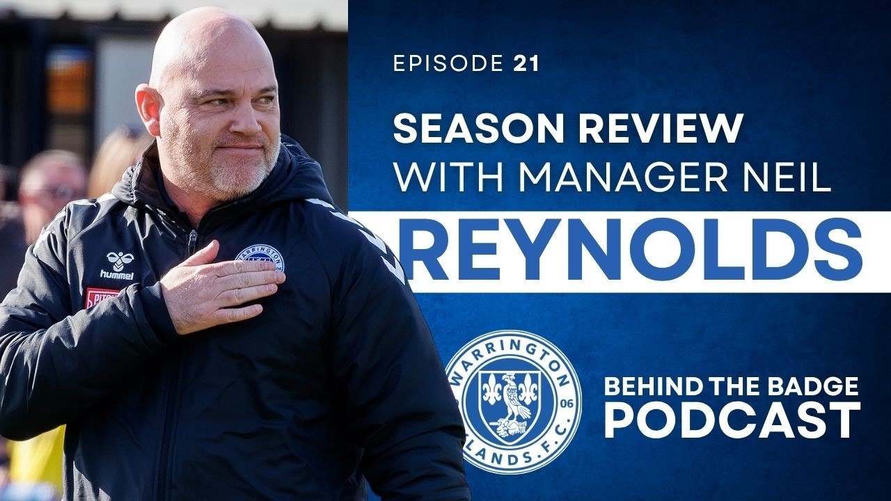 Neil Reynolds reviews the 2025/26 season | Episode 21 | Behind the Badge