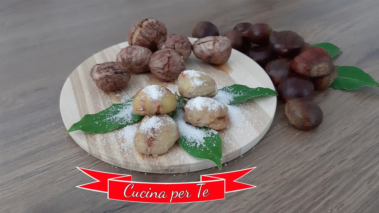 Castagne Bollite, come lessarle in modo facile