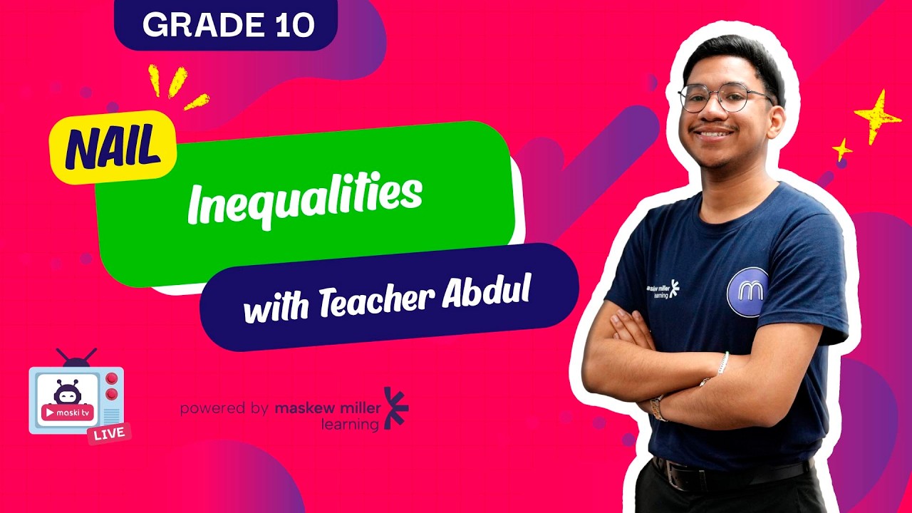 Solving Inequalities Made Easy | Grade 10 Maths