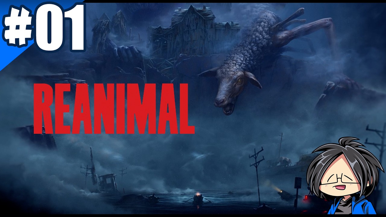 #01 REANIMAL【らりるりらゲーム実況】