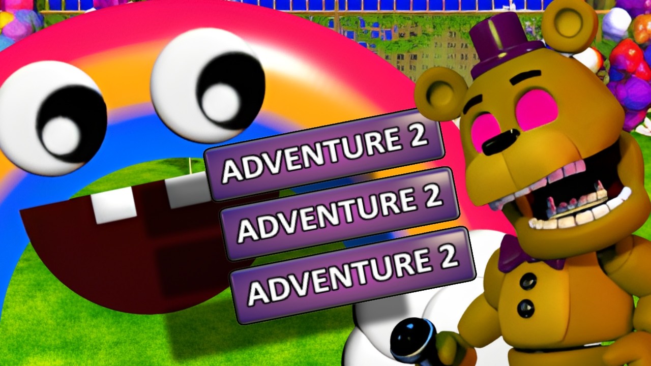 FNAF World Adventure 2 Ḍ̶̋e̷̯̒s̷͌͜ţ̴̛r̴̕͜ô̷͍y̷̮̅ē̵̲d̶̙͌ ̷̼̎M̵͉̄e̴̮͛