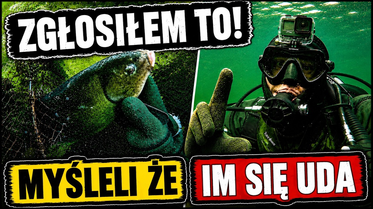 UJAWNIAM NIELEGALNE I PATOLOGICZNE ZJAWISKA POD WODĄ! KŁUSOWNICTWO I ZANIECZYSZCZENIA! NURKOWANIE