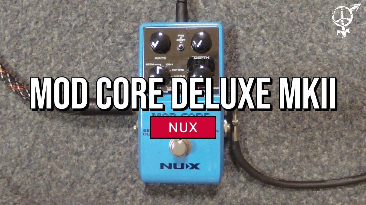 NUX MOD CORE DELUXE MKII