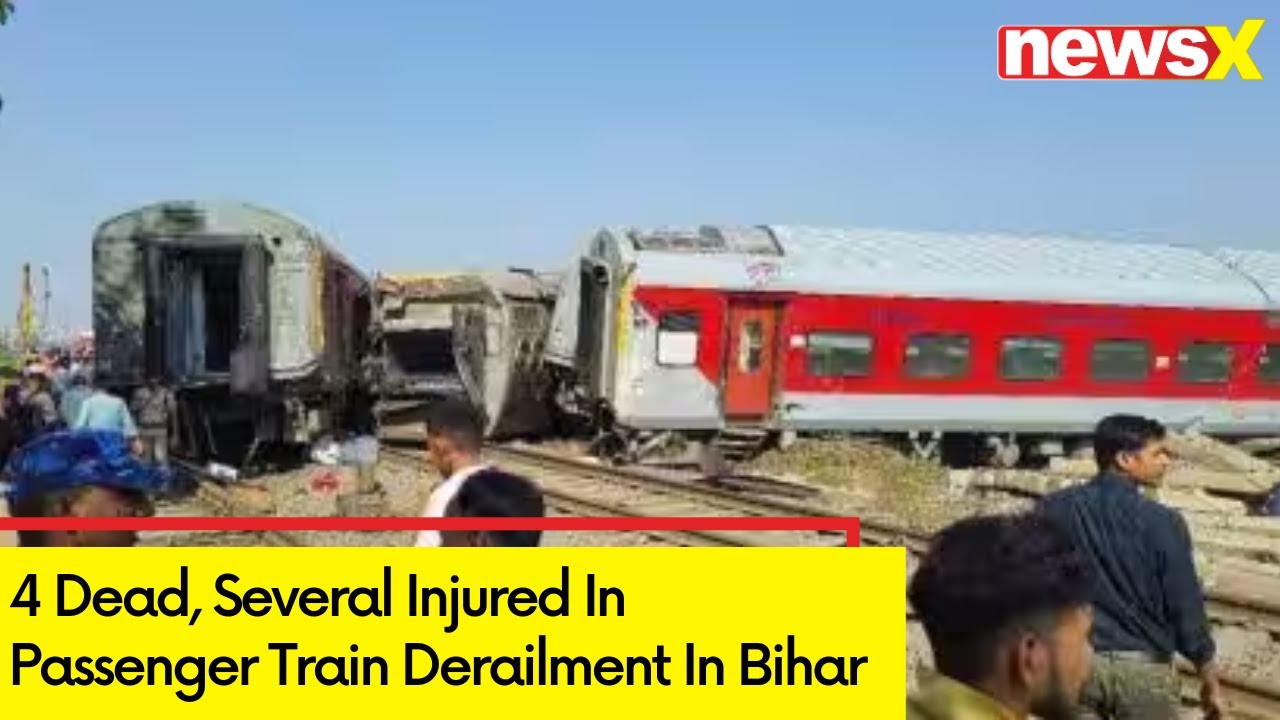 Passenger Train Derails In Bihar | 4 Dead, Several Injured | NewsX