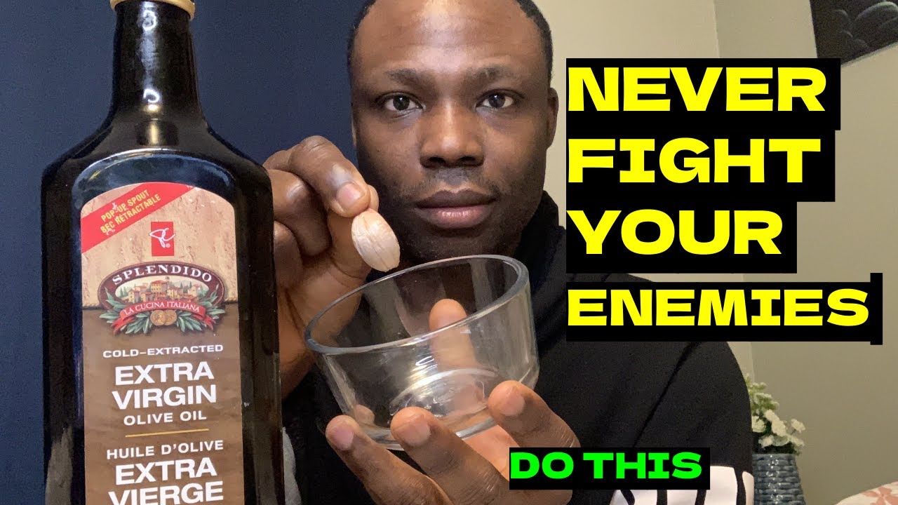Put Garlic in Olive oil tonight and Destroy Your Enemies in 24hrs