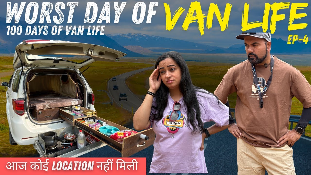 आज कोई Location नहीं मिली | Worst Day Of Vanlife in India | 100 Days of Vanlife With Camping Sutra