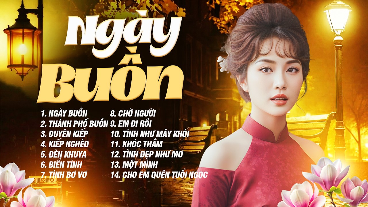 Ngày Buồn - Những Ca Khúc Để Đời | LK Nhạc Vàng Bolero Xưa Chọn Lọc