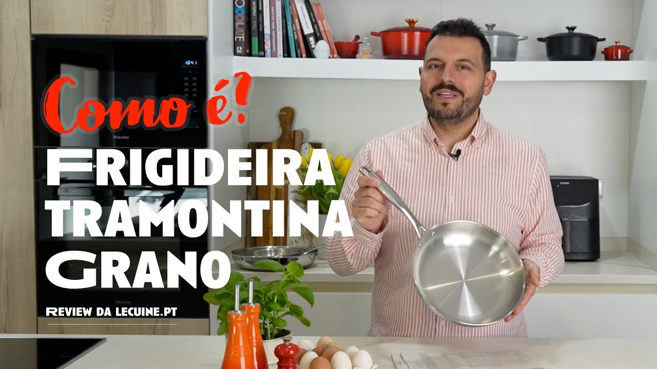 Frigideira Tramontina Grano 3-Ply: Será a melhor frigideira em aço inoxidável? Teste e onde comprar.
