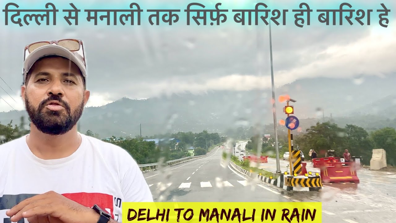 दिल्ली से मनाली तक सिर्फ़ बारिश ही बारिश हे 🌧️ Delhi To Manali Roadtrip In Rain #manali 