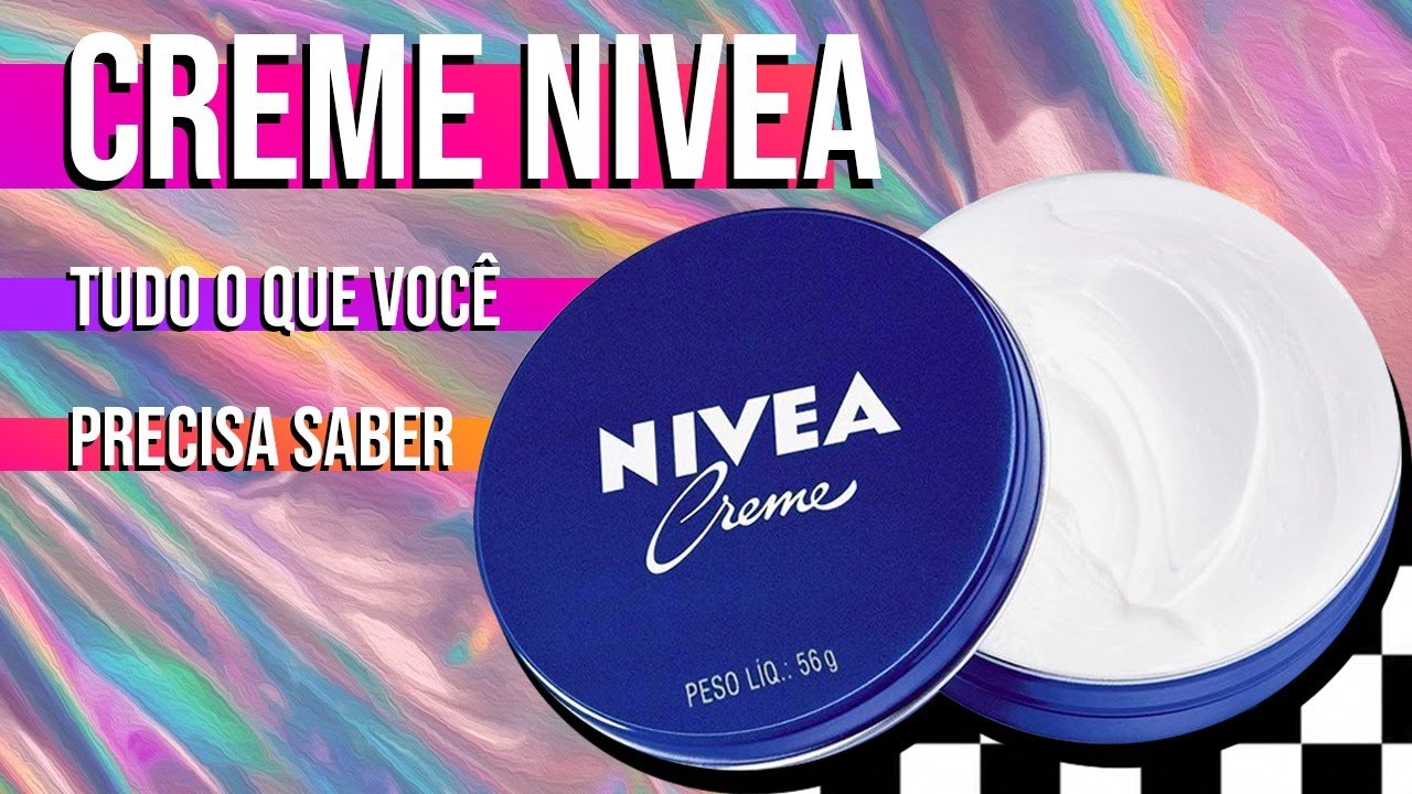 A VERDADE SOBRE O CREME NIVEA