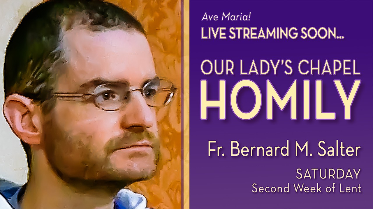 Saturday of the Second Week of Lent - March 7, 2026 - OLC HOMILY