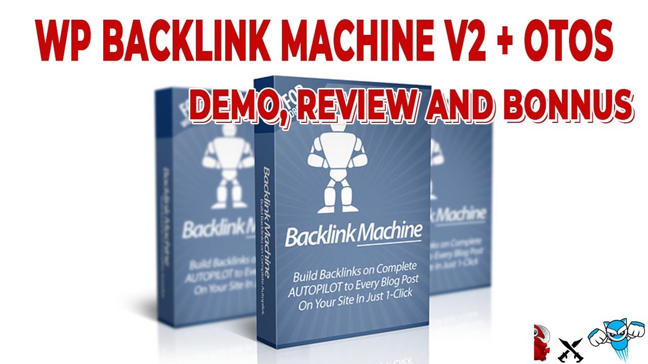 Get WP Backlink Machine v2 + OTOs Reviews , Bonus, Discount, Tutorials From DemonvsRobot