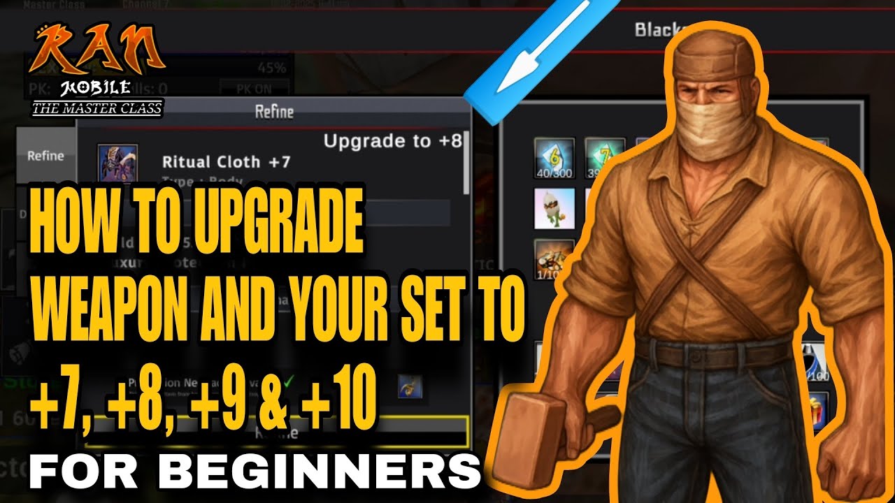 RAN Mobile: The Master Class - HOW TO UPGRADE +7 | +8 | +9 | +10 SET AND WEAPONS GUIDE