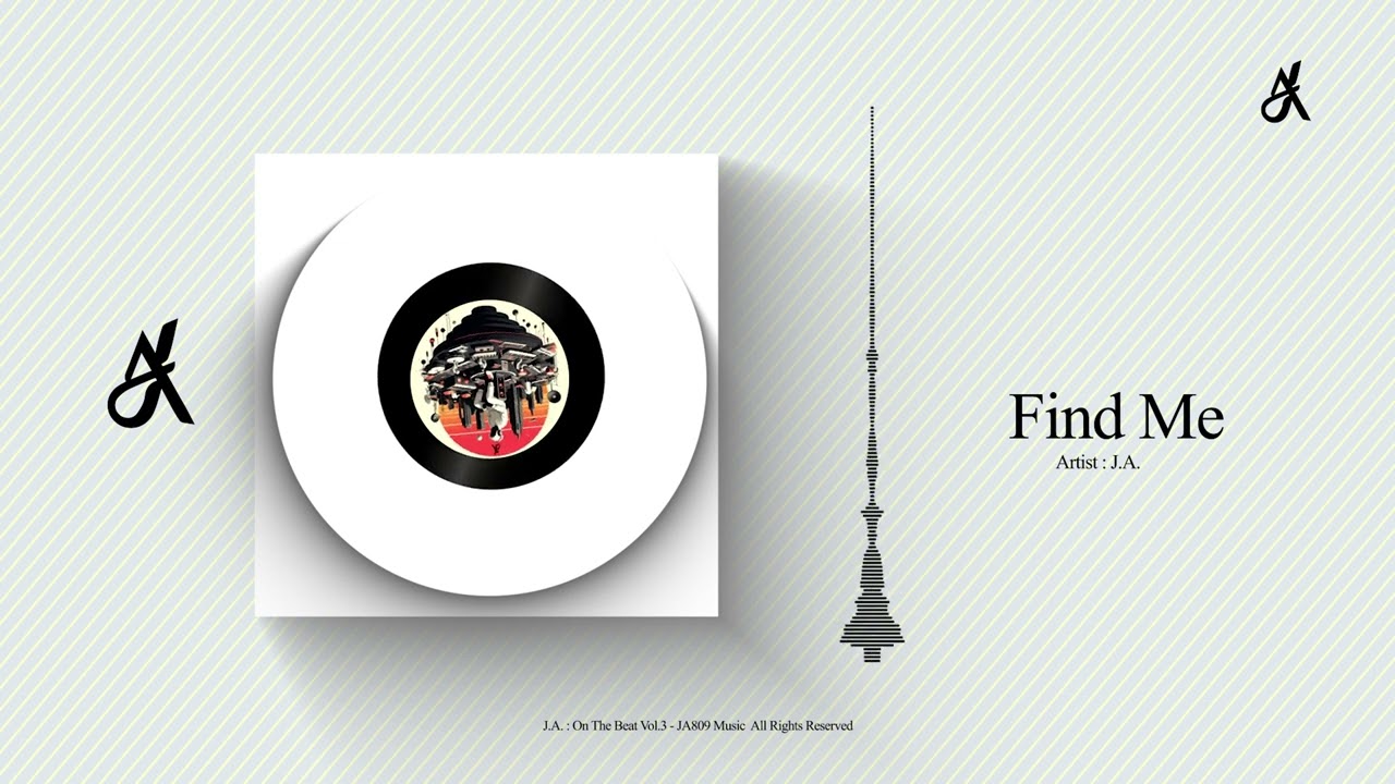 J.A. - Find Me