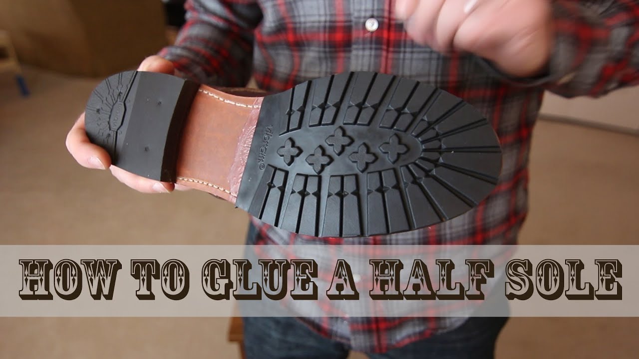 How to Glue a Half Sole