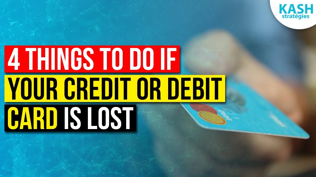 4 Things To Do If Lost Credit Card