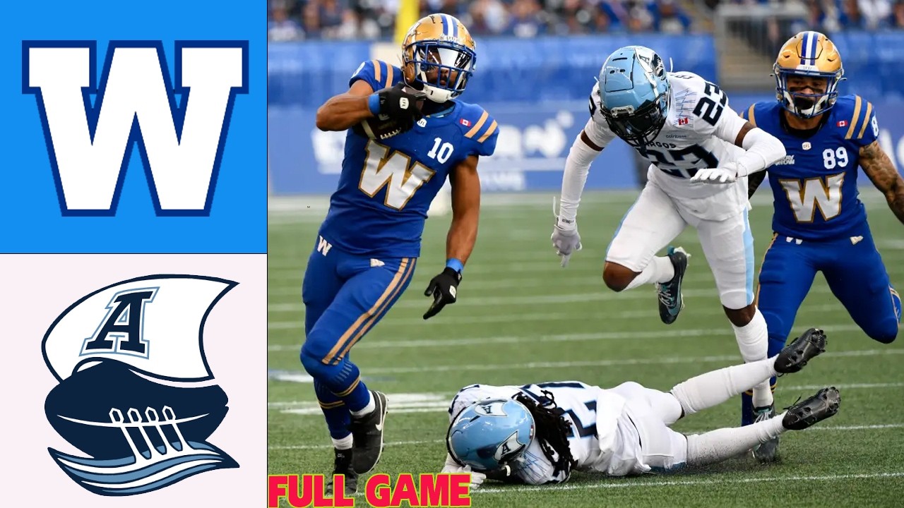 Winnipeg Blue Bombers vs Toronto Argonauts | FULL GAME | July 10, 2026 | 2026 CFL Week 6