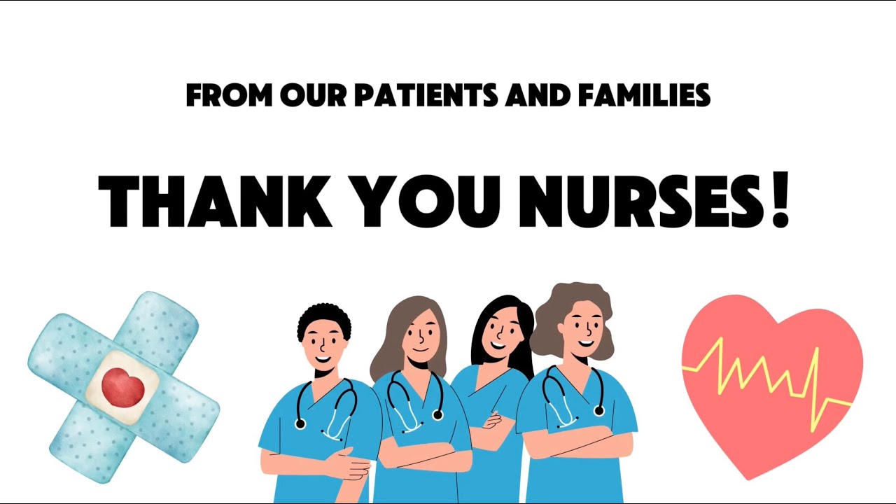 Thank you Nurses!