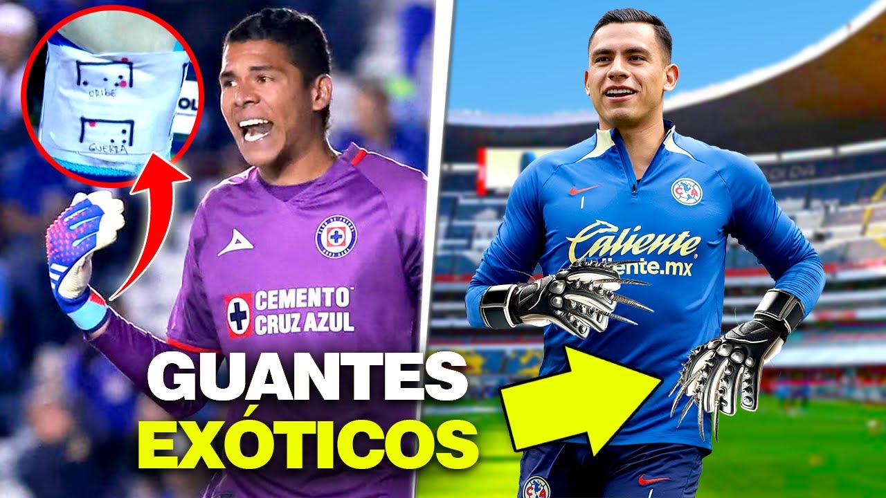 Los 8 GUANTES MÁS RAROS E INCREÍBLES que usan los PORTEROS de la Liga MX ¡MUY EXTRAÑO lo de Nahuel!🤔