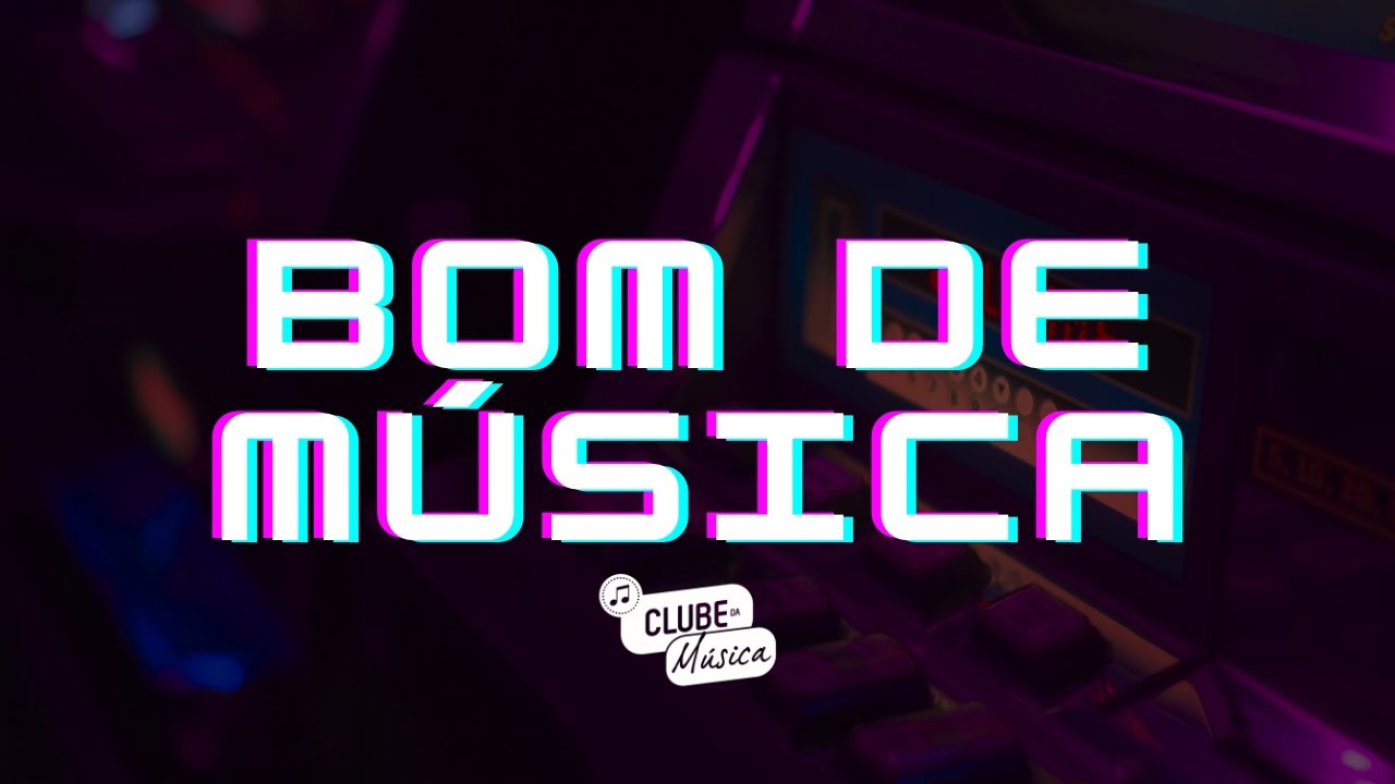 BOM DE MÚSICA (CLUBE DA MÚSICA 18/02/2026)