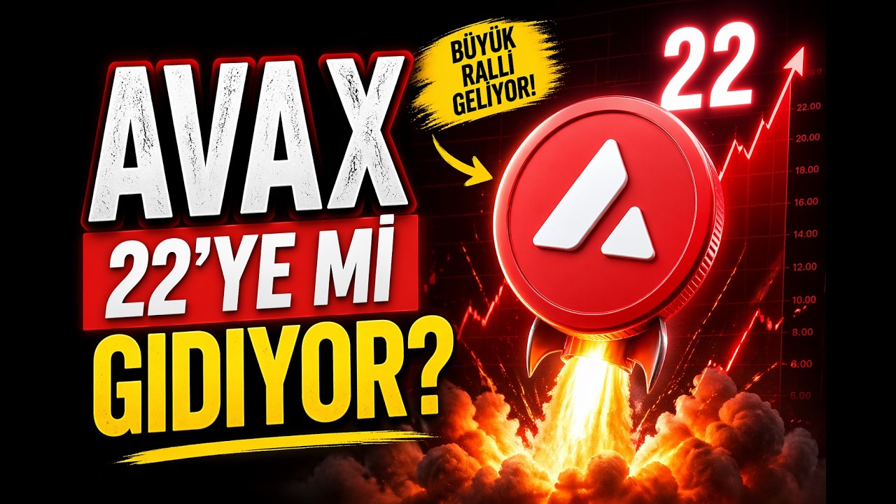 AVAX 22 DOLARA GİDİYOR MU?! B&Uuml;Y&Uuml;K RALLİ BAŞLIYOR OLABİLİR!