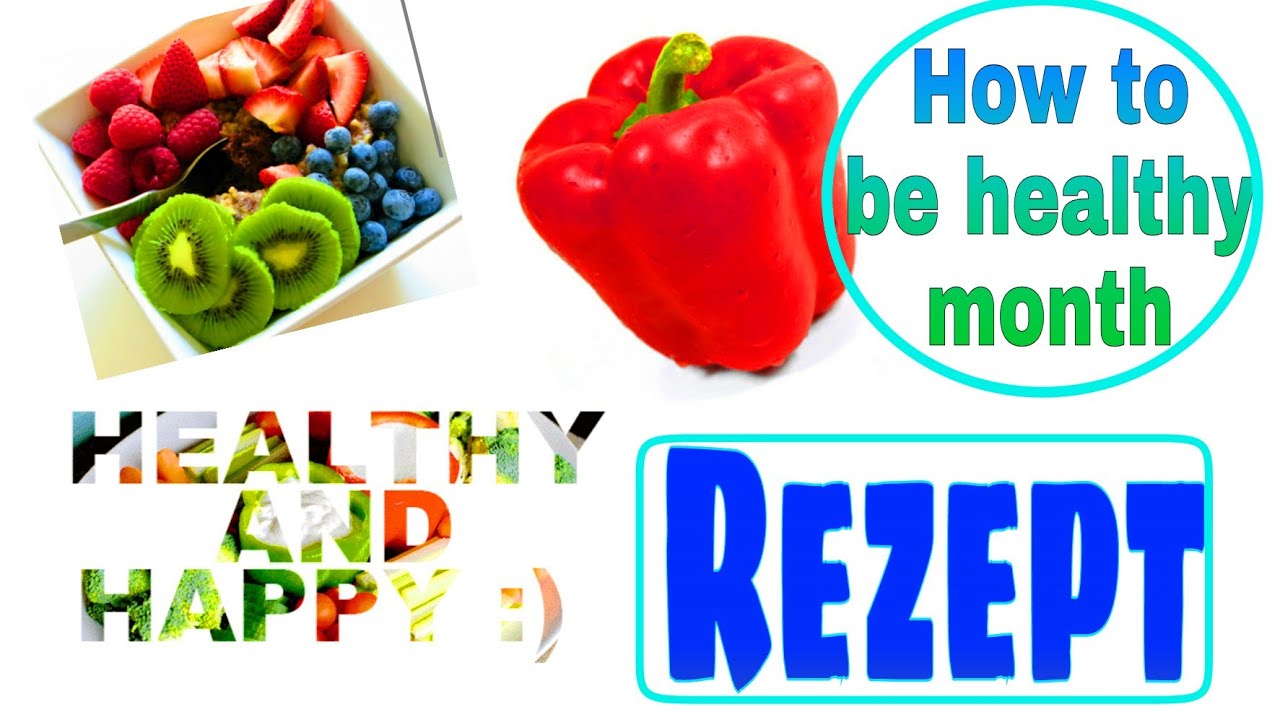 SNACKIDEE | HOW TO BE HEALTHY MONTH