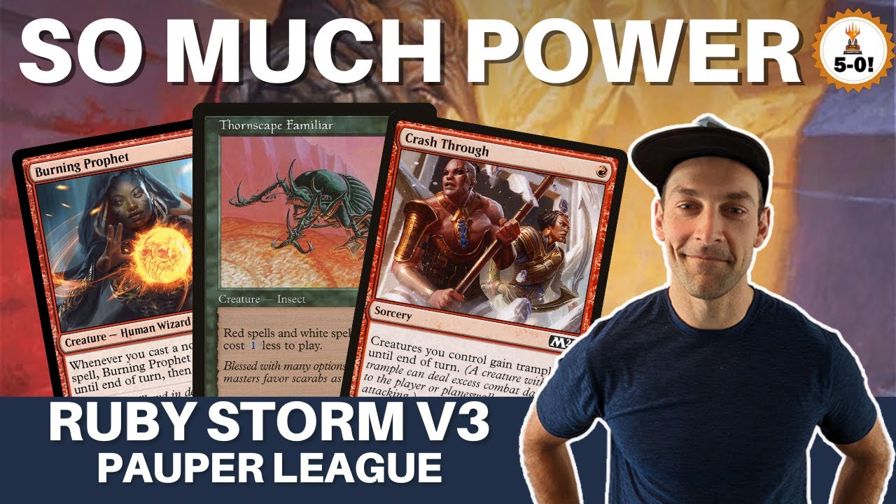 THE DECK IS REAL! I didn't lose a game with Ruby Storm in the mtg Pauper! The deck is FIRE