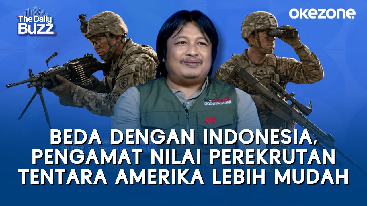 Beda Dengan Indonesia, Pengamat Nilai Perekrutan Tentara Amerika Lebih Mudah | The Daily Buzz