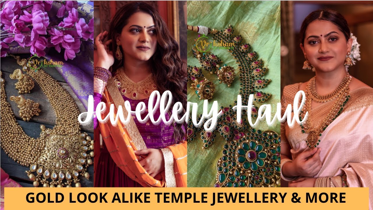 VRIKSHAM JEWELLERY HAUL |SouthIndian TEMPLE JEWELLERY HAUL| GOLD LOOKALIKE  PREMIUM JEWELLERY|GoGlam