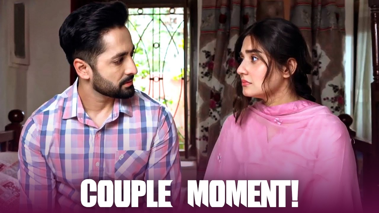 Couple Moment 🥺 | Kaisi Teri Khudgharzi | Dur e Fishan | Danish Taimoor