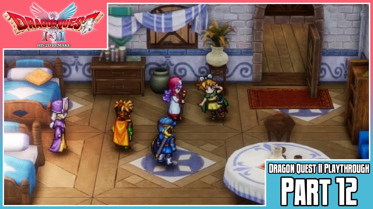 Dragon Quest I & II HD-2D Remake | DQ2 Playthrough | Part 12: Another Scion Joins the Fray