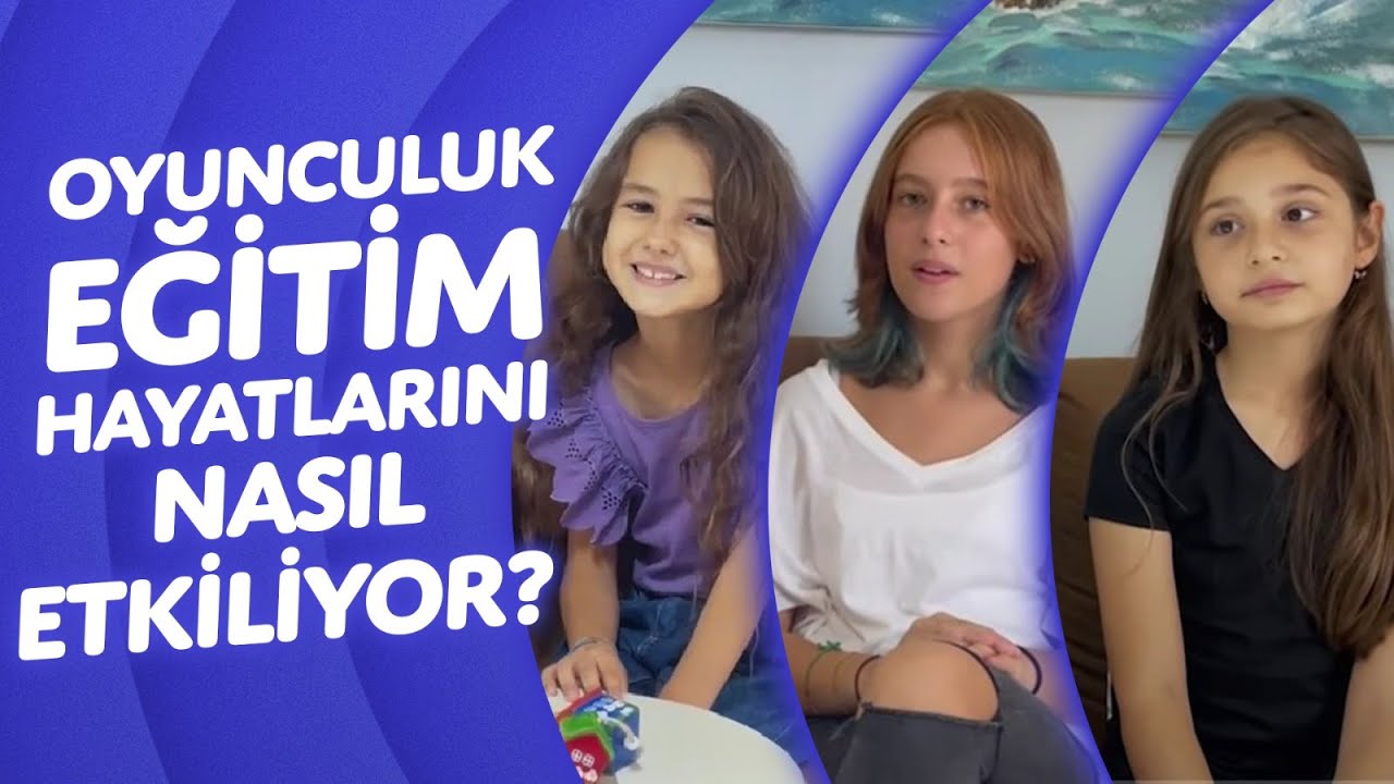 Oyunculuk Yapmak Eğitim Hayatlarını Nasıl Etkiliyor? Çekimler Derslerini Etkiliyor Mu? | Laylom Tv