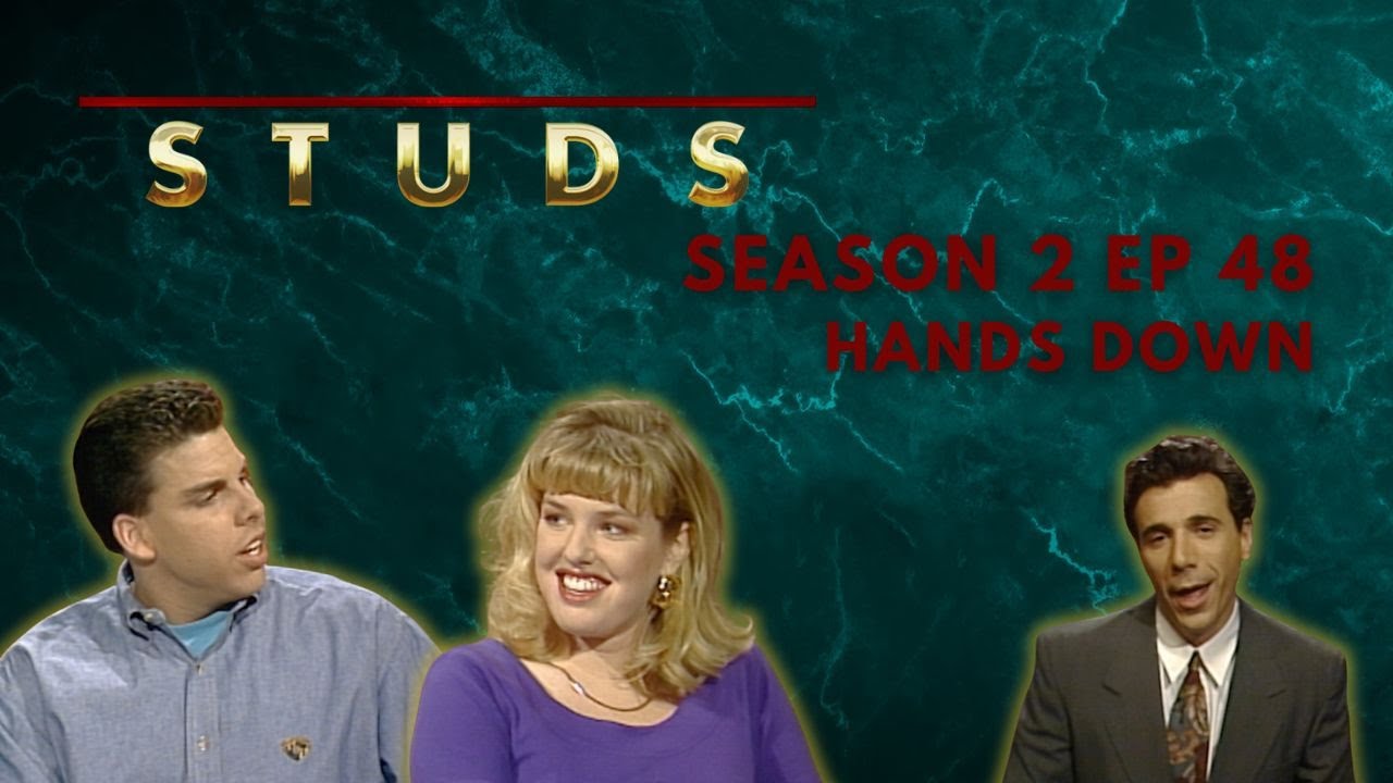 Hands Down: Studs - Season 2 Episode 48