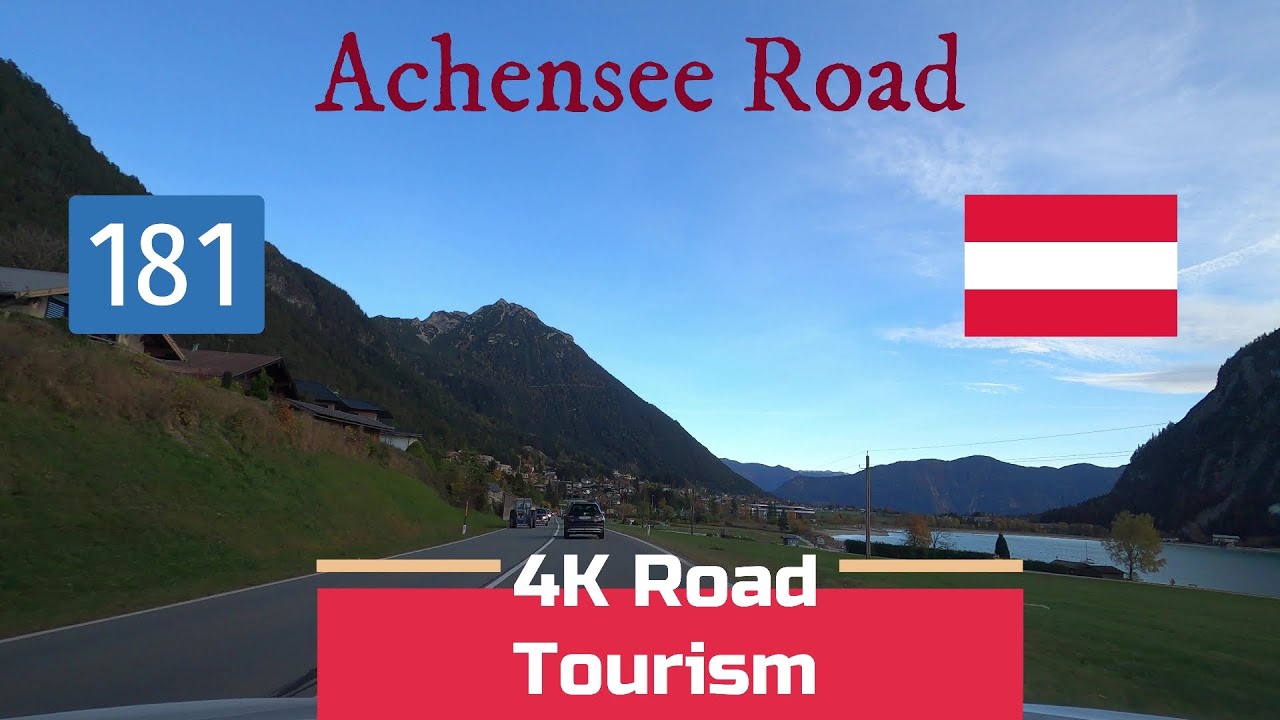 Driving Austria: B181 DE/AT Border -  Jenbach - 4K scenic mountain drive along Achensee