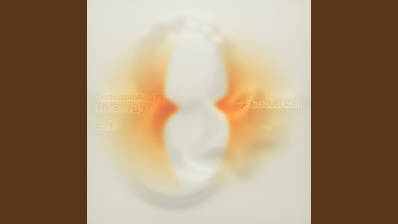 faraway