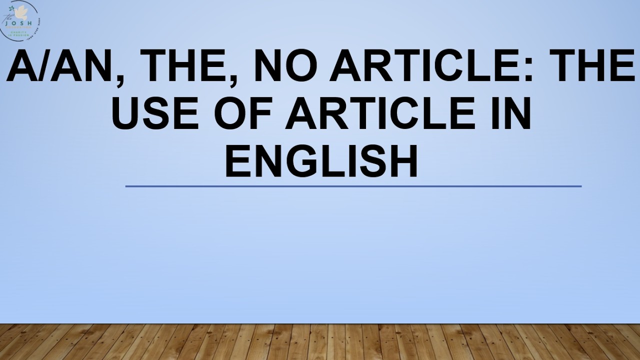 A1 English Grammar Lesson 33 | A, An, The & No Article (Basic Article Use) | Learn English with Aime