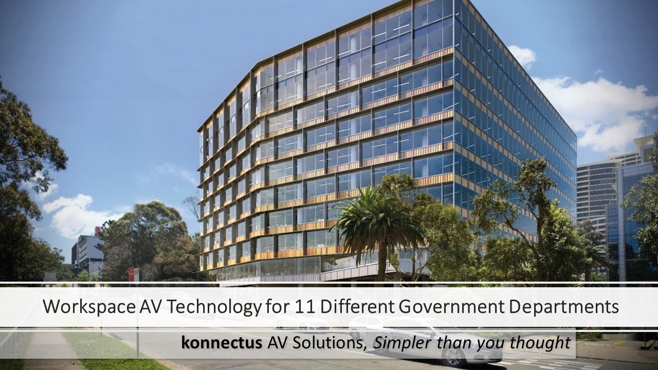 Workspace AV Technology for 11 Different Government Departments