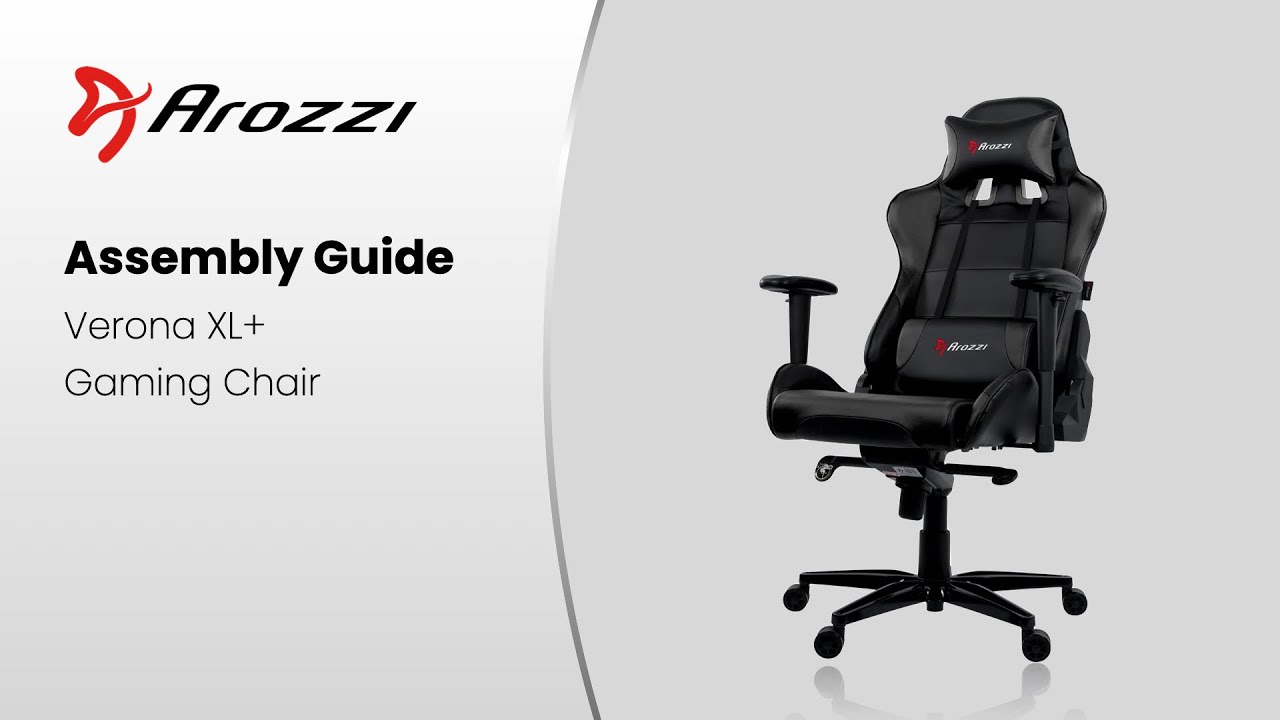 Arozzi Verona XL+ Assembly Guide