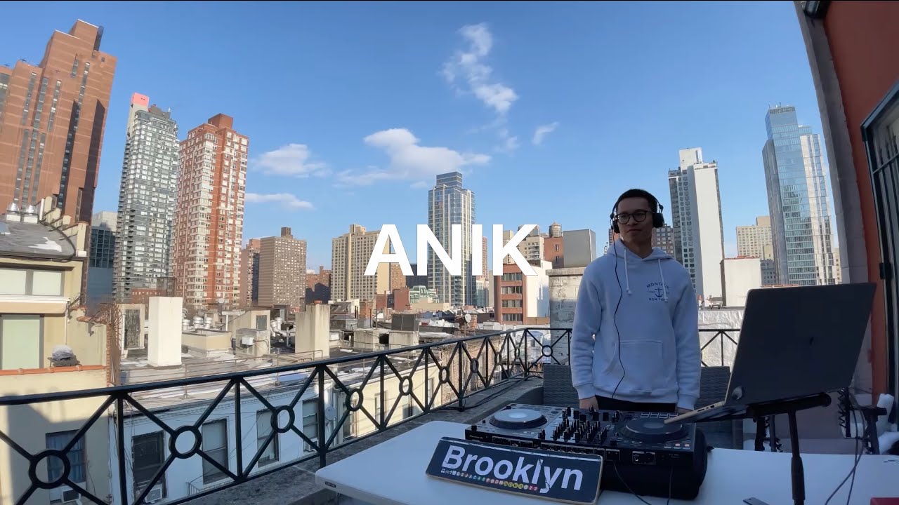ANIK Mix 15 | NYC Terrace House Set | First Warm Day Energy