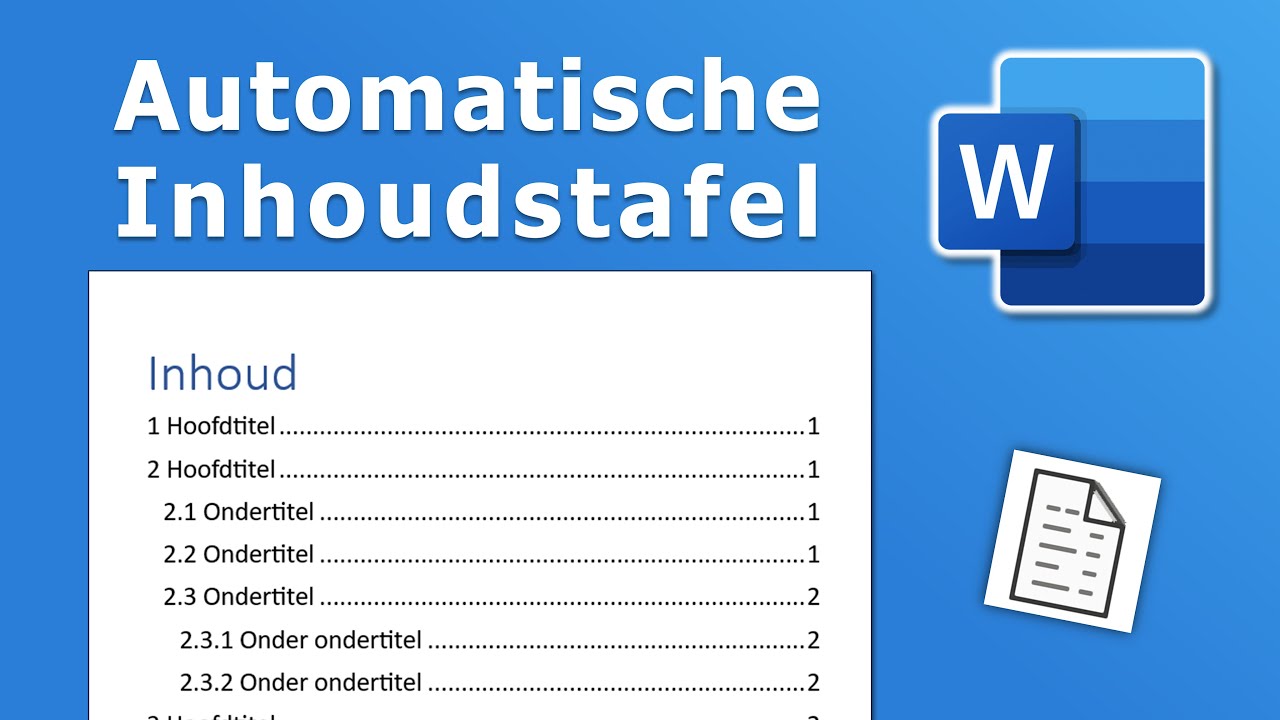 De inhoudsopgave | Automatische inhoudstafel generen in Word