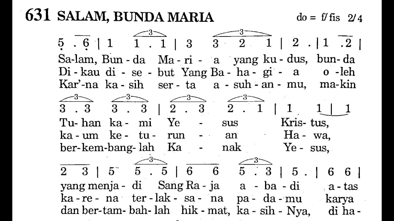 SALAM, BUNDA MARIA - Puji Syukur No. 631 - Bulan Rosario - Bunda Maria doakanlah kami...