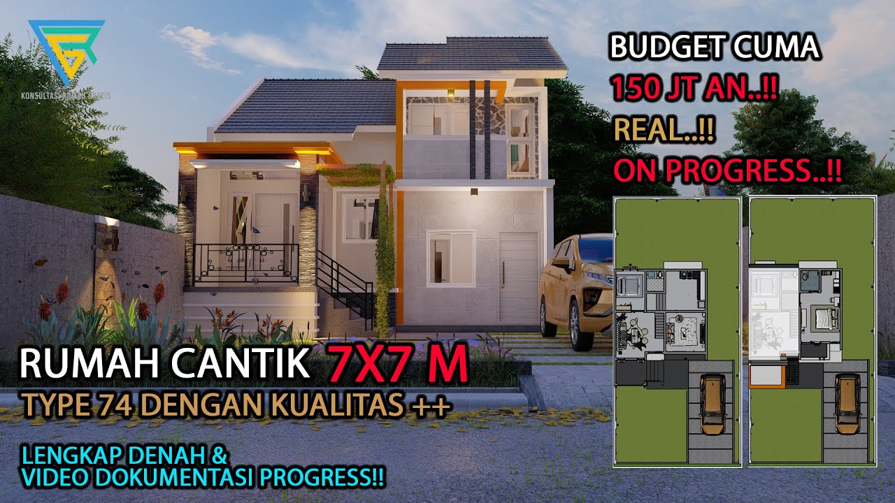 Desain rumah 7x7 M bertingkat type 74 dengan biaya cuma 150 juta an