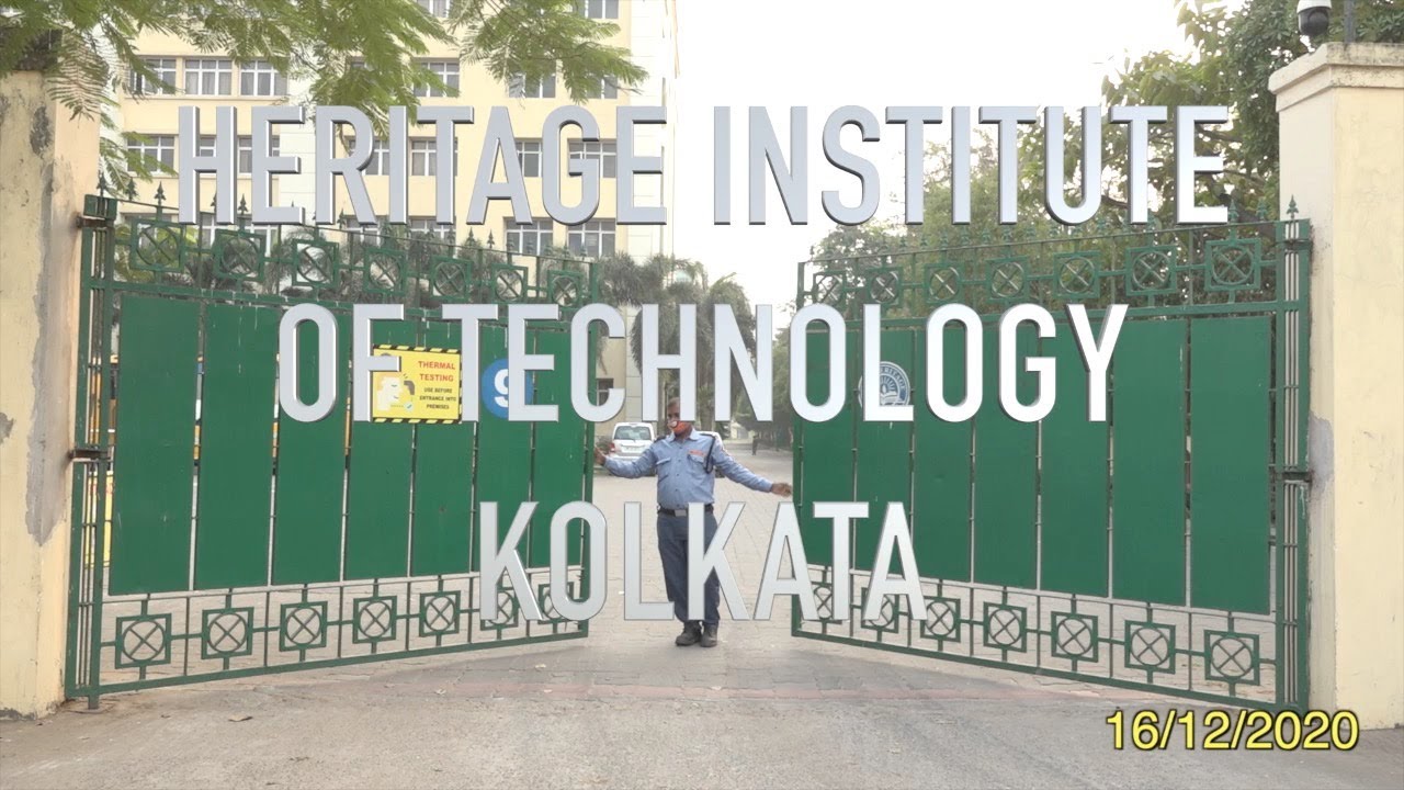 An overview of Heritage Institute of Technology