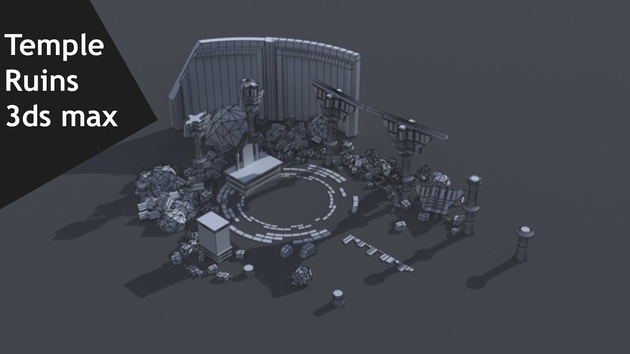 Modeling Temple Ruins - 3ds max environment tutorial part - 1