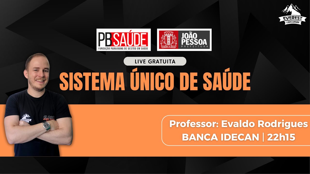 LIVE: SUS PARA PB SAÚDE E PMJP | CONCURSOS PÚBLICOS 2024 | PROFESSOR: EVALDO RODRIGUES