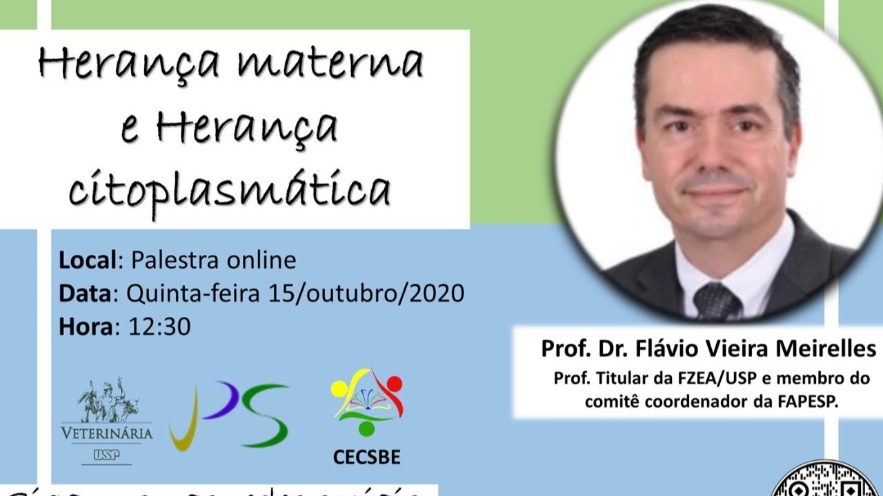 Herança materna e herança citoplasmática - Prof. Dr. Flávio Vieira Meirelles