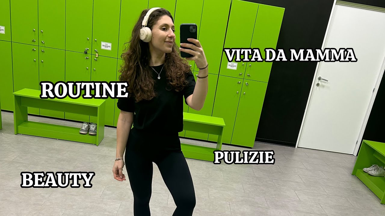 DAILY VLOG Palestra, chiacchiere da mamma, beauty ♥️